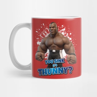 Heavy weight fun Mug